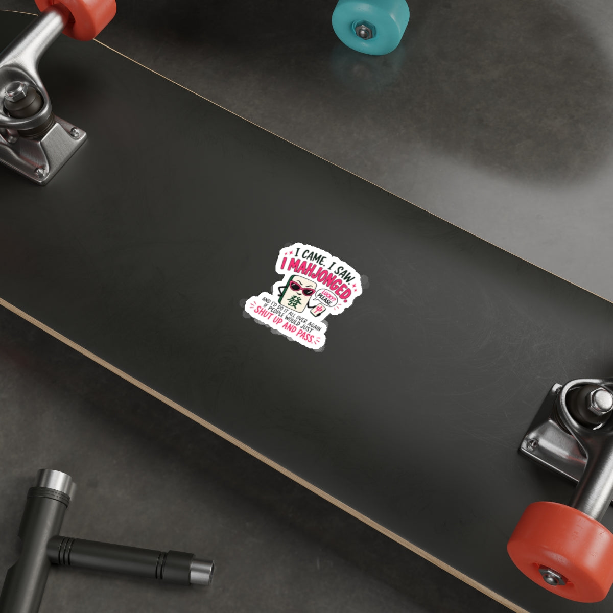 Mahjong Sticker — "I Came. I Saw. I Mahjonged." Funny Mahjong Gift for Players