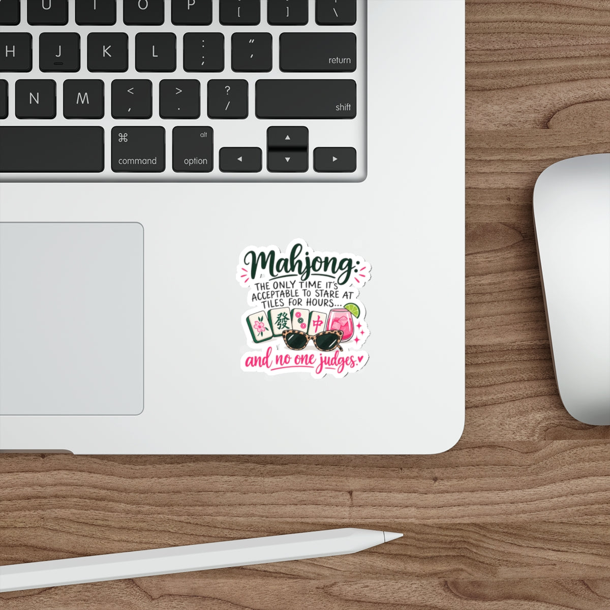 Mahjong Die-Cut Sticker — "Mahjong: The only time it's acceptable to stare at tiles for hours... and no one judges"